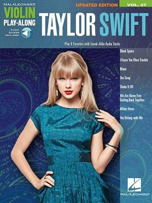 Taylor Swift - Violin Play-Along Book/Online Audio [With CD (Audio)] by Swift, Taylor