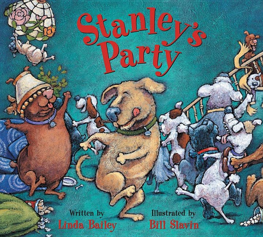 Stanley's Party by Bailey, Linda