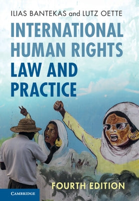 International Human Rights Law and Practice by Bantekas, Ilias