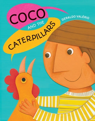 Coco and the Caterpillars by Val&#233;rio, Geraldo