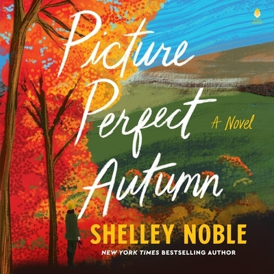 Picture Perfect Autumn by Noble, Shelley
