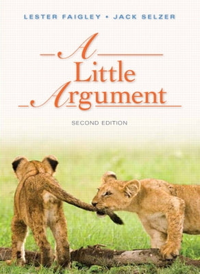 A Little Argument by Faigley, Lester