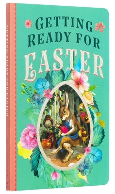 Getting Ready for Easter by Laughing Elephant Books