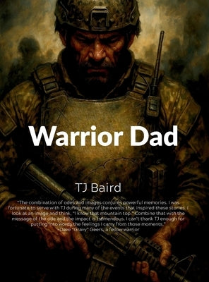 Warrior Dad by Baird, Tj