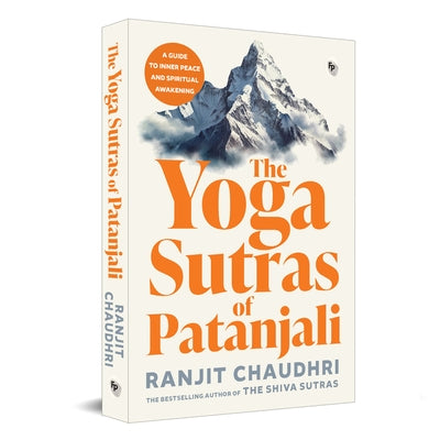 The Yoga Sutras of Patanjali by Chaudhri, Ranjit