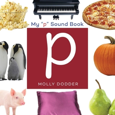 My P Sound Book by Dodder, Molly