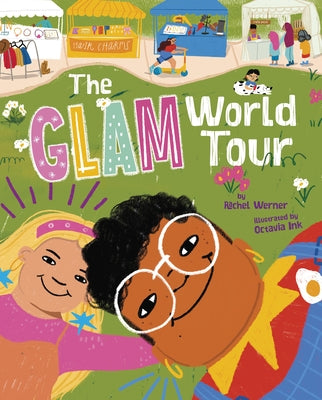 The Glam World Tour by Werner, Rachel