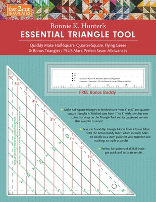 Fast2cut Bonnie K. Hunter's Essential Triangle Tool: Quickly Make Half-Square, Quarter-Square, Flying Geese & Bonus Triangles - Plus Mark Perfect Seam by Hunter, Bonnie K.