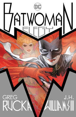 Batwoman: Elegy (New Edition) by Rucka, Greg