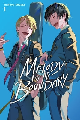 Melody of the Boundary, Vol. 1: Volume 1 by Miyata, Toshiya