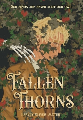 Fallen Thorns by Baxter, Harvey Oliver