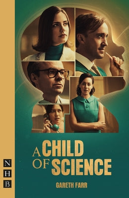 A Child of Science by Farr, Gareth