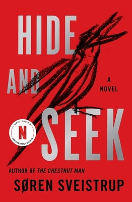 Hide and Seek by Sveistrup, Soren