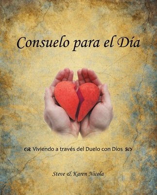 Consuelo Para El Dia by Steve Nicola