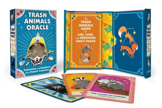 Trash Animals Oracle: Inspiration and Guidance from Chaotic Creatures by Schneider, Alexander