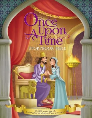 Once Upon a Time Storybook Bible by Aranda, Omar