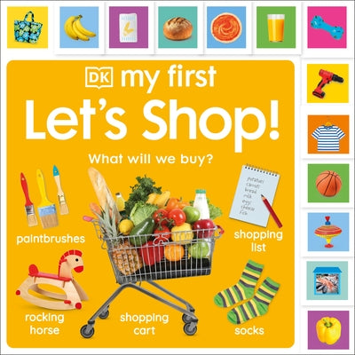 My First Let's Shop! What Shall We Buy?: What Will We Buy? by DK