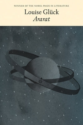 Ararat: Poems by Gl?ck, Louise