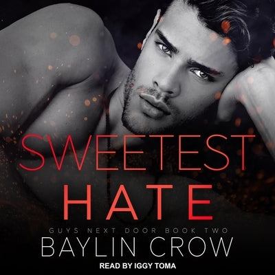 Sweetest Hate by Crow, Baylin