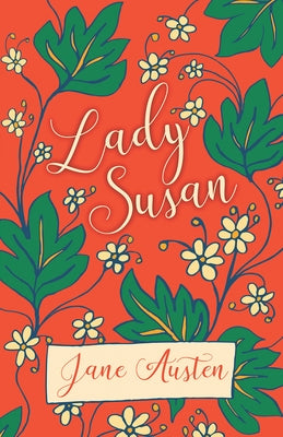 Lady Susan by Austen, Jane