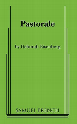 Pastorale by Eisenberg, Deborah