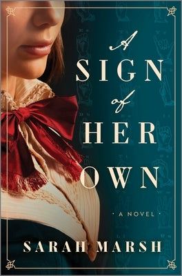 A Sign of Her Own by Marsh, Sarah