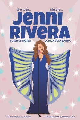 Jenni Rivera: La diva de la banda/Queen of Banda by Calderon, Raynelda a.