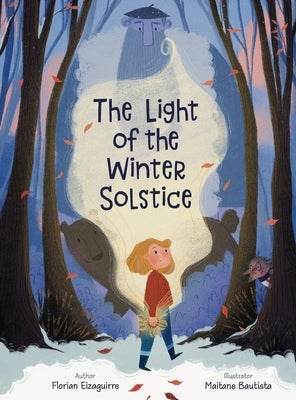 The Light of the Winter Solstice by Eizaguirre, Florian