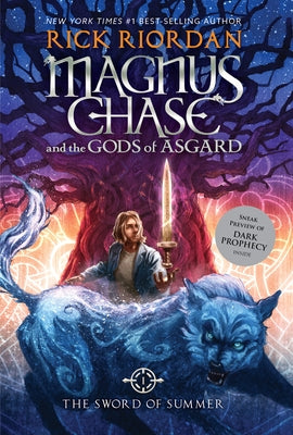Magnus Chase and the Gods of Asgard Book 1: Sword of Summer, The-Magnus Chase and the Gods of Asgard Book 1 by Riordan, Rick