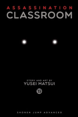 Assassination Classroom, Vol. 19 by Matsui, Yusei