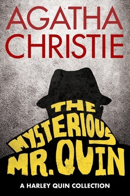 The Mysterious Mr. Quin by Christie, Agatha