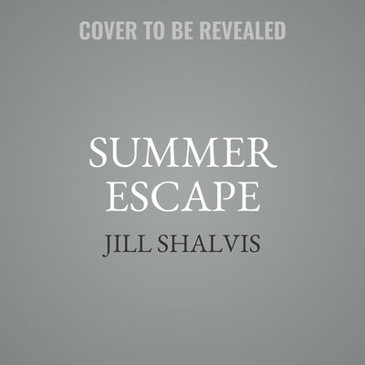 The Summer Escape by Shalvis, Jill