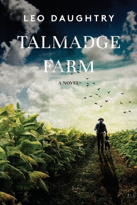 Talmadge Farm by Daughtry, Leo