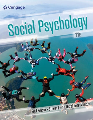 Social Psychology by Kassin, Saul