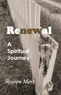 Renewal by Merz, Sharon