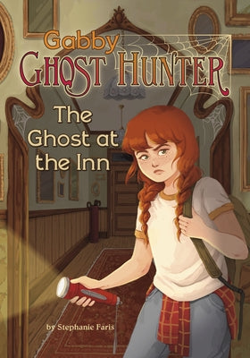 The Ghost at the Inn by Faris, Stephanie