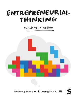 Entrepreneurial Thinking: Mindset in Action by Mawson, Suzanne