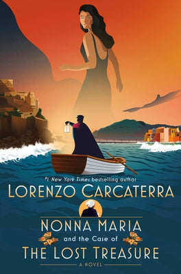 Nonna Maria and the Case of the Lost Treasure by Carcaterra, Lorenzo