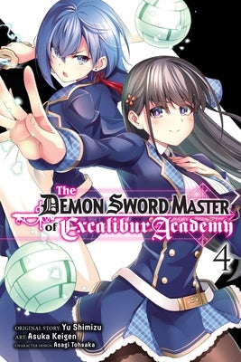 The Demon Sword Master of Excalibur Academy, Vol. 4 (Manga) by Shimizu, Yu