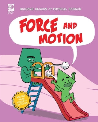 Force and Motion by Midthun, Joseph