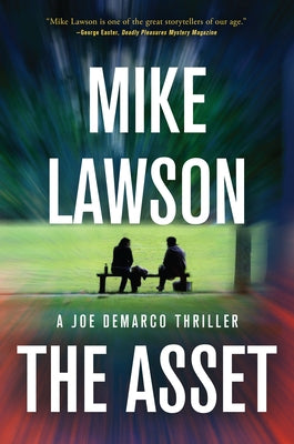 The Asset: A Joe DeMarco Thriller by Lawson, Mike