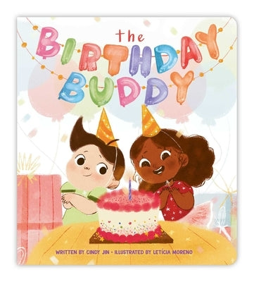 The Birthday Buddy by Jin, Cindy