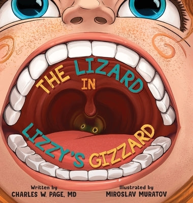 The Lizzard in Lizzy's Gizzard by Page, Charles W.