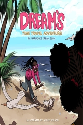 Dream's Time Travel Adventure by Isom, Harmonie Dream