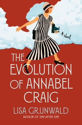 The Evolution of Annabel Craig by Grunwald, Lisa