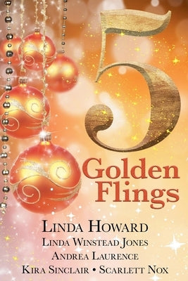 5 Golden Flings by Howard, Linda