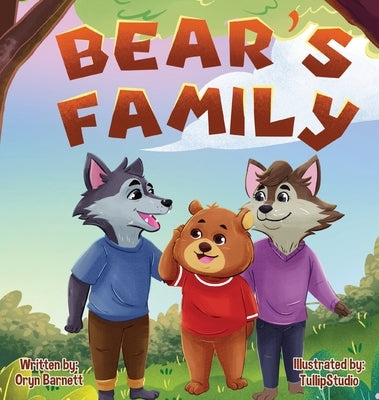 Bear's Family by Barnett, Oryn