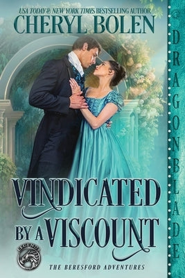 Vindicated by a Viscount by Bolen, Cheryl