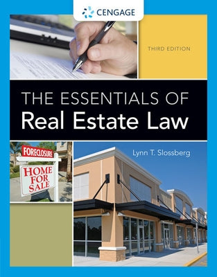 The Essentials of Real Estate Law by Slossberg, Lynn T.