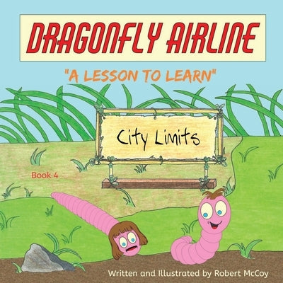 Dragonfly Airline - "A Lesson to Learn" by McCoy, Robert